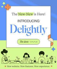 the new news is here including delightfully