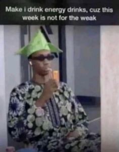 a man wearing a green hat and sunglasses talking on a cell phone with the caption make a drink energy drinks, cuz this week is not for the weak