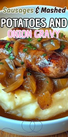 potatoes and onion gravy in a white bowl