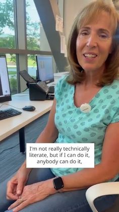 a woman sitting in an office chair with a computer on the desk behind her and a message that reads i'm not really technically literate, but if i can do it