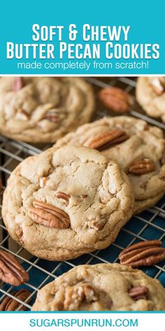 soft & chewy butter pecan cookies made completely from scratch