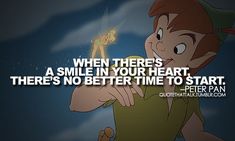 peter pan with quote about smile in front of blue sky and cartoon character behind him