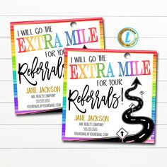 two colorful business cards with the words, i will go the extra mile for refer