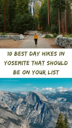 the top ten hikes in yosemite that should be on your list