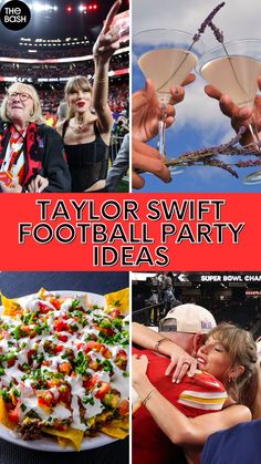 the cover of taylor swift's football party ideas, with pictures of people eating and drinking