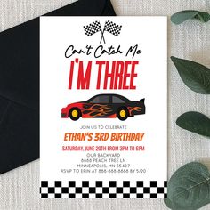 an image of a birthday card with a race car on it and the words, can't catch me i'm three