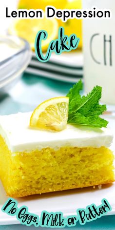 the lemon crazy cake is ready to be eaten