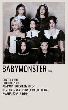 a group of women in black and white outfits posing for a photo with the words baby monster