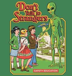 children are looking at an alien in front of a sign that says don't talk to strangers