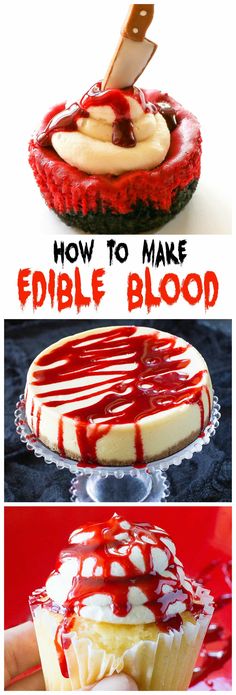 how to make edible blood on cake and pies for halloween or any time of the year