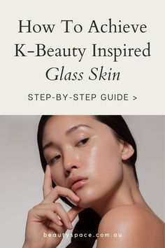 This Korean glass skincare routine is all about achieving that clear, light-reflecting glow. Inspired by K-beauty’s multi-step approach, it uses nourishing, hydrating Korean skincare products to create optimal skin health. Find out how to get glass glowing skin! Glass Skincare Routine, Glass Glowing Skin, Glass Skincare, Korean Skincare Products, Trending Skincare, Best Skin Care Routine, Top Skin Care Products, Multi Step