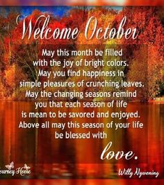 an autumn scene with the words welcome october