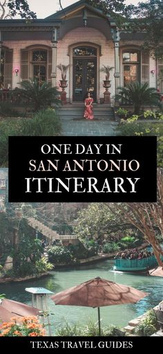 one day in san antonio itinerary