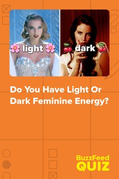 an orange background with the words do you have light or dark feminine energy?