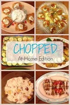 a collage of photos showing different types of food and the words, chopped at home edition