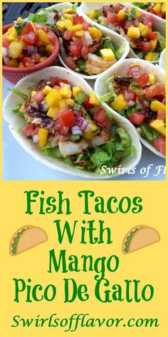 fish tacos with mango pico de gallo are served in tortilla shells