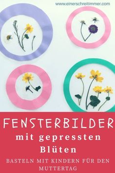 four paper plates with flowers on them and the words, fensterbilder mit ge