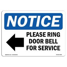 a blue and white sign that says notice no deliveries to this entrance please use front door / porch