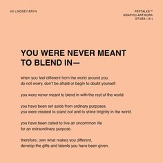 a pink poster with the words you were never meant to blend in