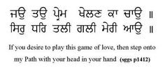 an english text that reads, if you decide to play this game of love, then step onto my path with your head in your hand