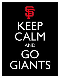 a poster with the words keep calm and go giants in white letters on black background