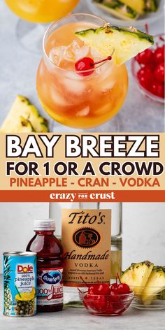 an advertisement for a pineapple and cran - vodka drink with the words bay breeze for