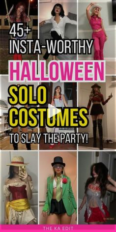 a collage of halloween costumes with text overlay that reads, insta - worthy halloween solo costumes to slay the party