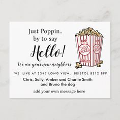 a birthday card with a popcorn box and the words, just poppin by to say hello