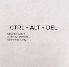 an advertisement with the words ctrl + alt + del written in black on it