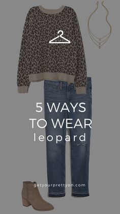 Five Ways to Wear Leopard Pieces! The perfect fall outfit ideas all women need from Get Your Pretty On #gypo #getyourprettyon #leopard #style #fall Leopard Dress Outfit Fall, Cheetah Print Sweater Outfit, Animal Print Top Outfit Ideas, Leopard Sweatshirt Outfit, Animal Print Sweater Outfit, Leopard Print Shirt Outfit, Leopard Print Sweater Outfit, Animal Print Shirt Outfit, Animal Print Top Outfit