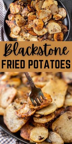 black stone fried potatoes in a skillet with a fork on the side and text overlay reading blackstone fried potatoes