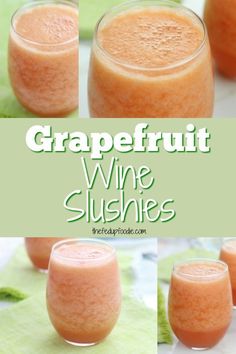 grapefruit wine slushies in glasses with the words grapefruit on top