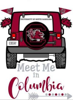 a red truck with the words meet me in columbia on it