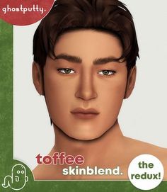 an image of a man's face with the words toffee skinblend