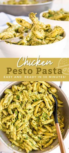 chicken pesto pasta in a white bowl with a wooden spoon next to it and the title overlay reads chicken pesto pasta easy and ready in 30 minutes