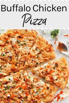 the buffalo chicken pizza is cut into slices