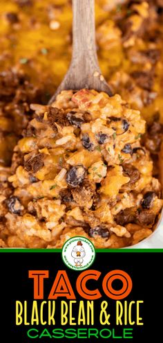 taco black bean and rice casserole with a wooden spoon