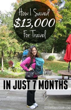 a woman standing in front of a bench with the words how i saved $ 13, 000