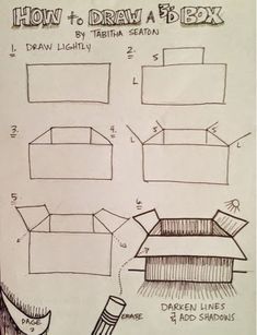 the instructions for how to draw a box with pencils and paper on white paper