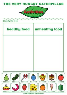 The very hungry caterpillar activities preschool The Hungry Caterpillar Worksheets, Food Teaching Activities, Healthy Unhealthy Food Worksheet, Eric Carle Worksheets, The Hungry Caterpillar Activities, The Very Hungry Caterpillar Printables