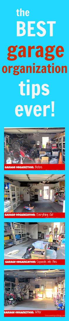 the best garage organization tips ever info sheet on blue background with red and white text