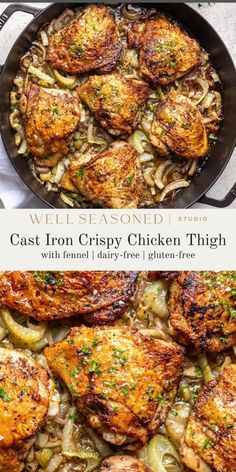 the cast iron crispy chicken thighs with onions and leeks in a skillet