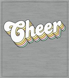 CampusThreads | Retro Cheer T-shirt 2 | High School Shirts | Cute Retro 80s 70s Cheer T-shirt Design | Colorful Cheer T-shirt Design | Cute Script Font Cheer Shirt Cute Cheer Wallpaper, Cheer Wallpapers Iphone, Cheer Manager, Cheer Backgrounds, Cheer Wallpapers