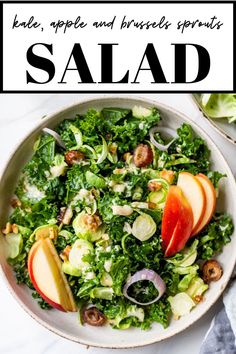 an apple and brussels sprouts salad in a bowl with the title above it