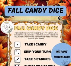 the fall candy dice game with instructions to make it easier for kids to play them