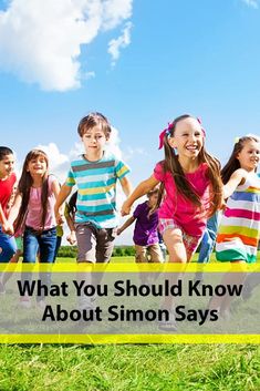 children running in the grass with text what you should know about simon says