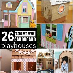 collage of cardboard play houses with the words coolest ever cardboard playhouses