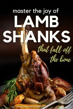 A browned lamb shank sitting upright on a bed of vegetables with the text master the joy of lamb shanks that fall off the bone. Vleis Resepte, Dinner Party Recipes Main, Osso Buco Recipe, Lamb Stew Recipes