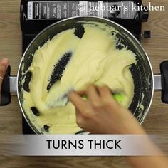 a person mixing batter in a pan on top of a kitchen stove with the words turns thick