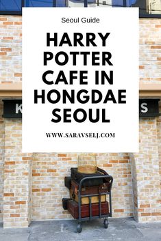 harry potter cafe in hongdae seoul with the words harry potter cafe in hongdae seoul